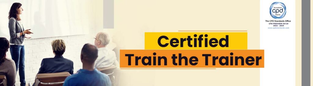 Train the trainer certification | CPDSO Approved Safety Course – Green ...