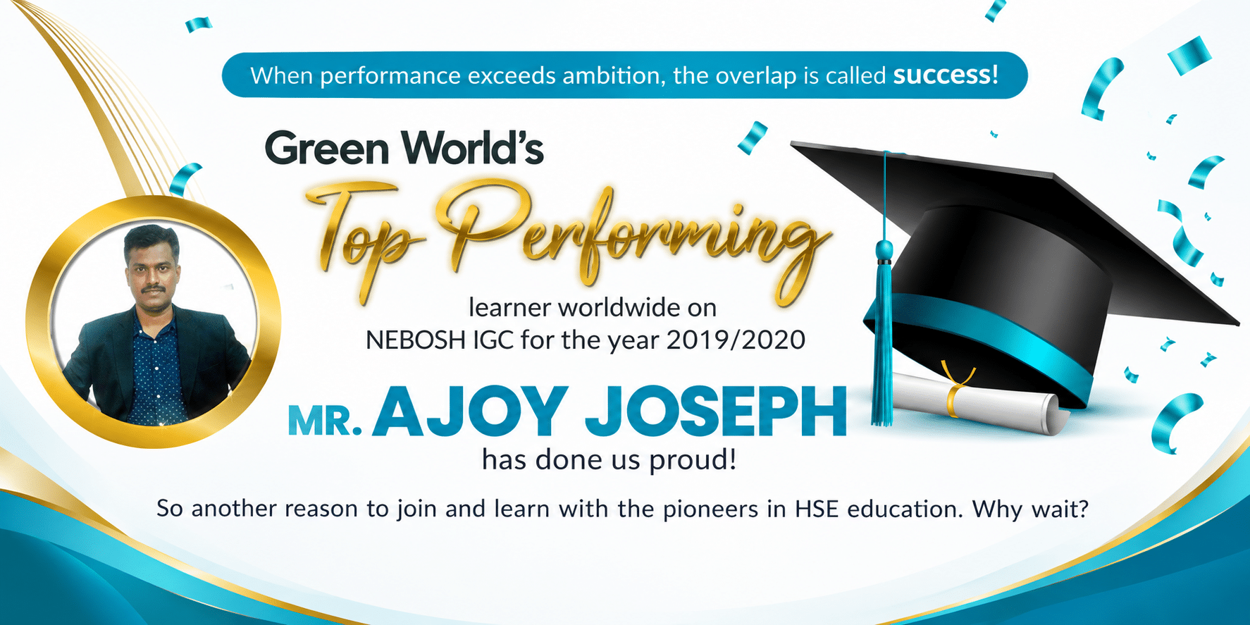 Mr. Ajoy Joseph - NEBOSH IGC Top Performing Learner